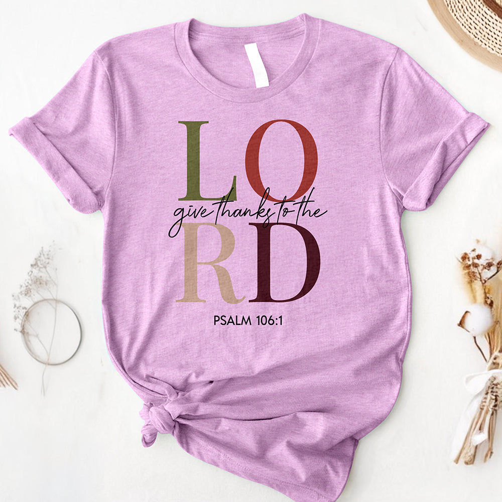 Give Thanks To The Lord Tee