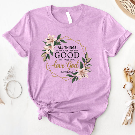 All things work together 2 Tee