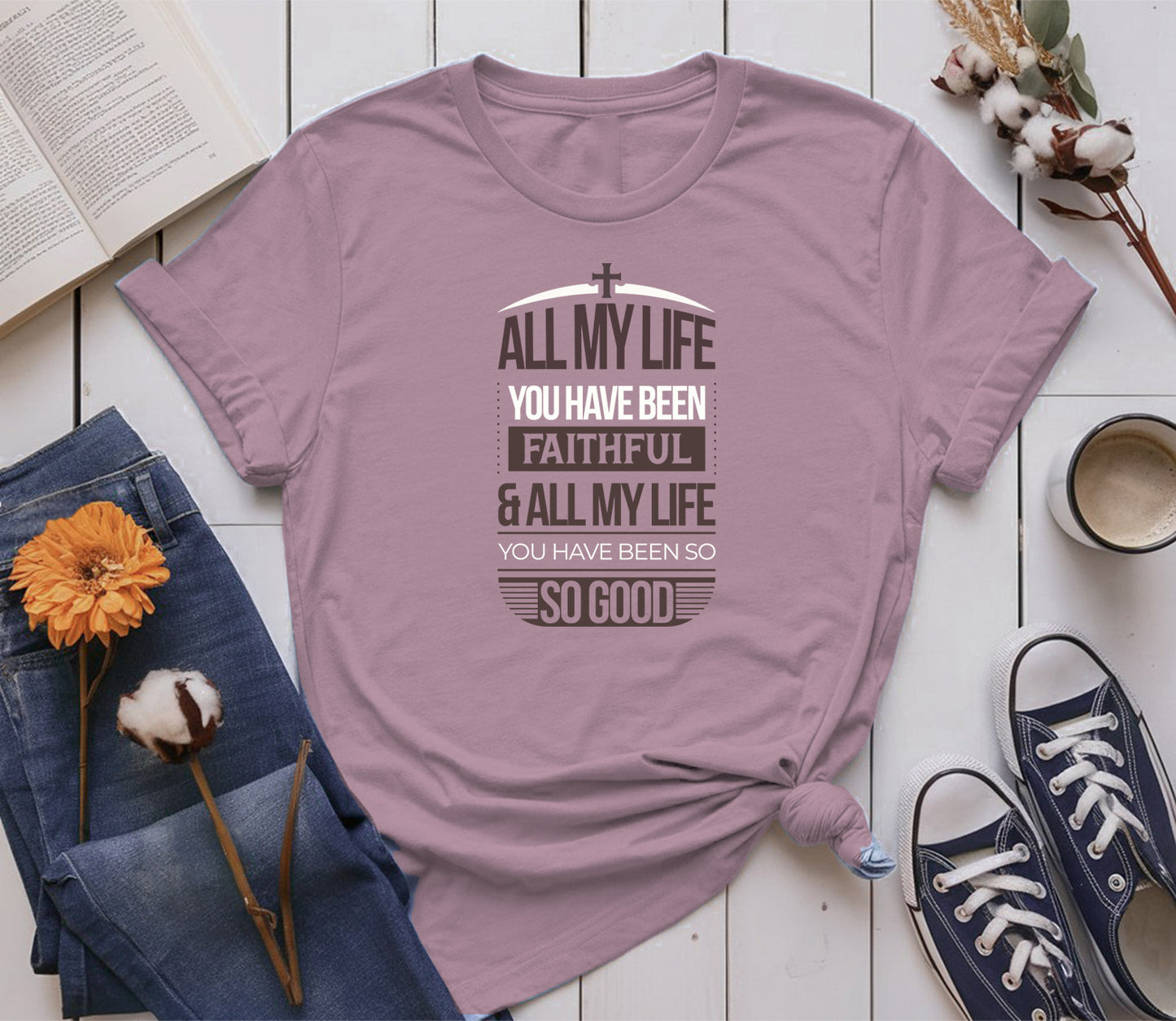 and all my life you have been faithful and all my life you have been so; so good