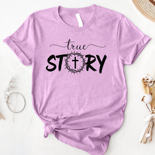 The True Story Tee