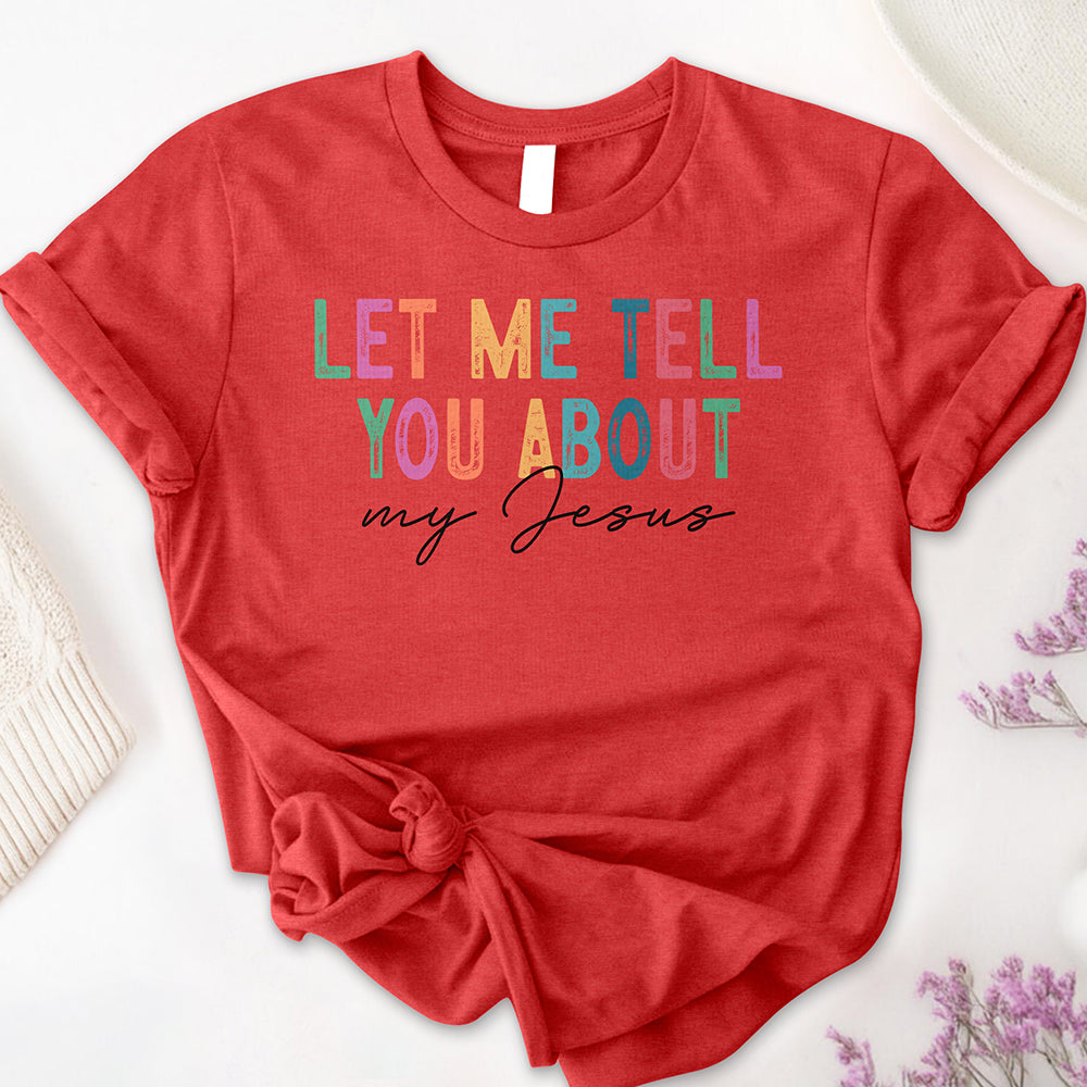 My Jesus Story Tee