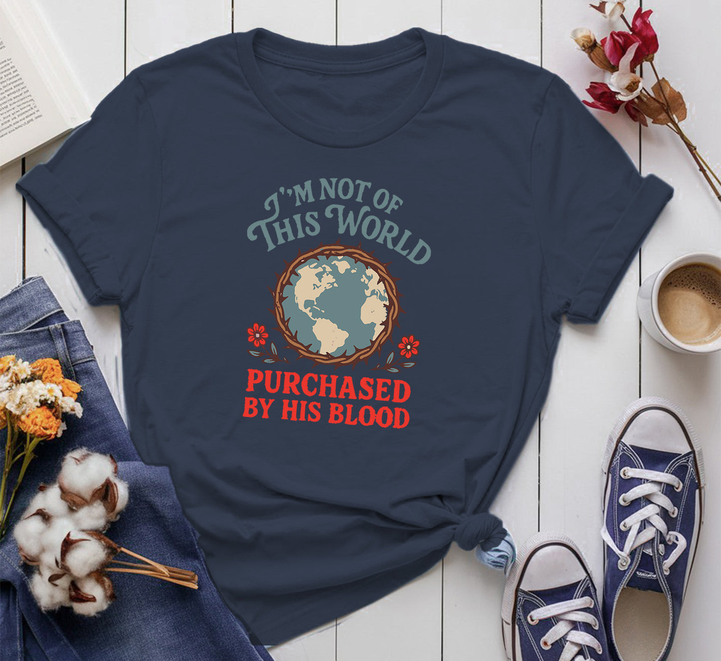 I’m Not of This World, Purchased by His Blood