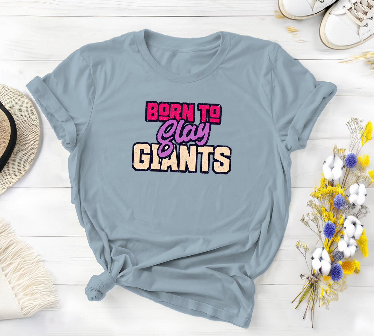 Born to Slay Giants