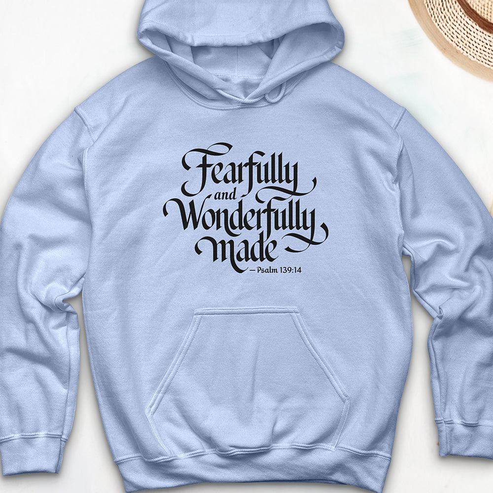 Fearfully and Wonderfully Made Hooded Sweatshirt