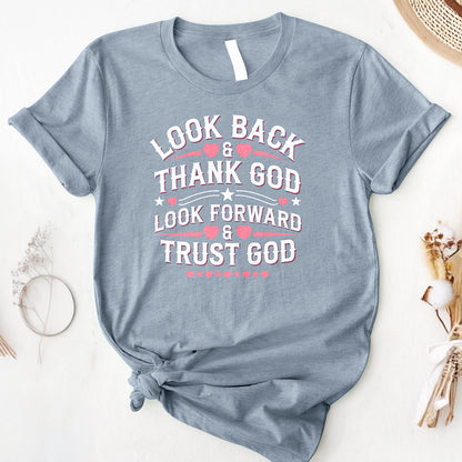Look Back, Trust God Comfort Tee