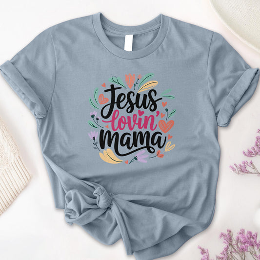Jesus Loving Mom Tee