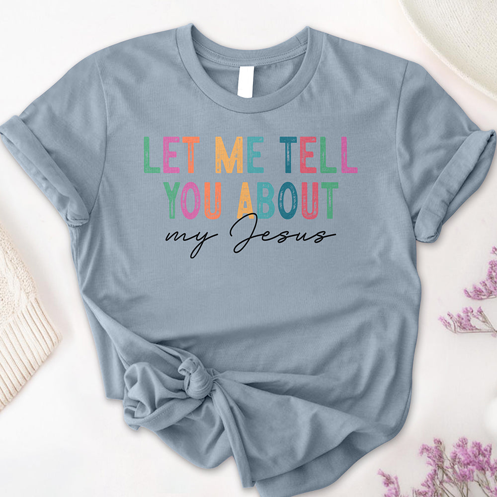My Jesus Story Tee