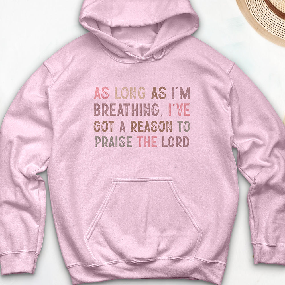 As Long as I’m Hooded Sweatshirt