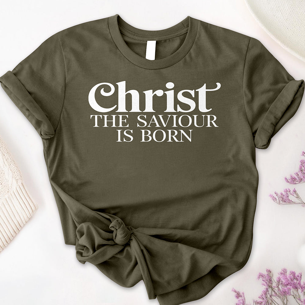 Christ the Saviour is Born Tee