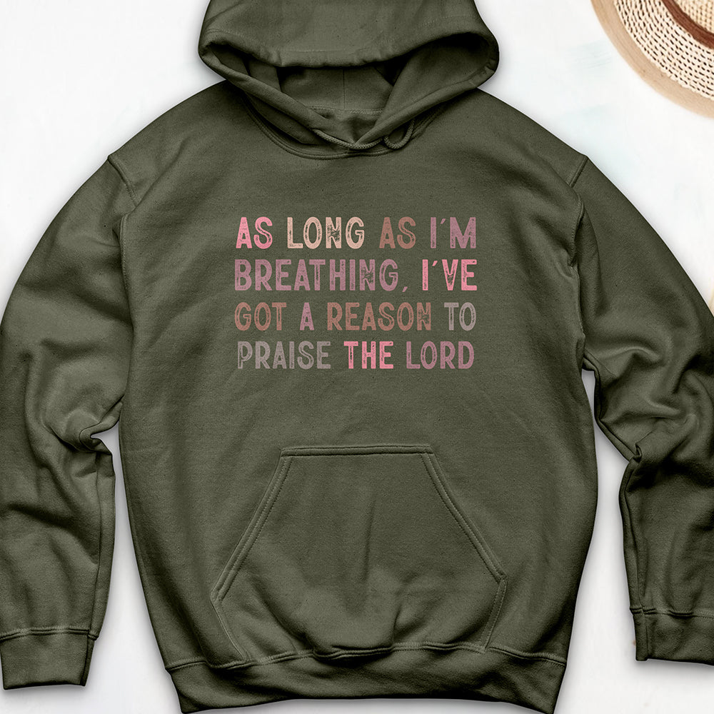 As Long as I’m Hooded Sweatshirt