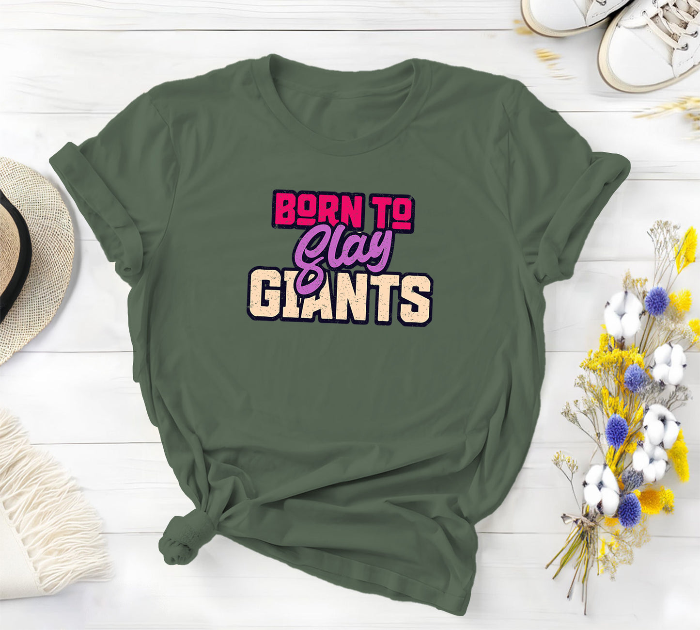 Born to Slay Giants