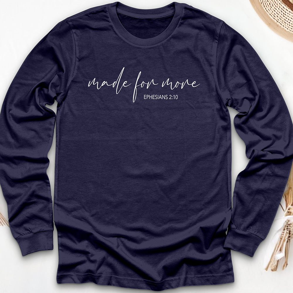 Made for More Long Sleeve Tee