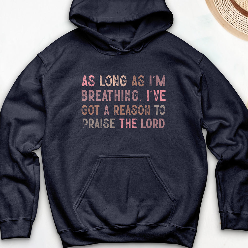 As Long as I’m Hooded Sweatshirt
