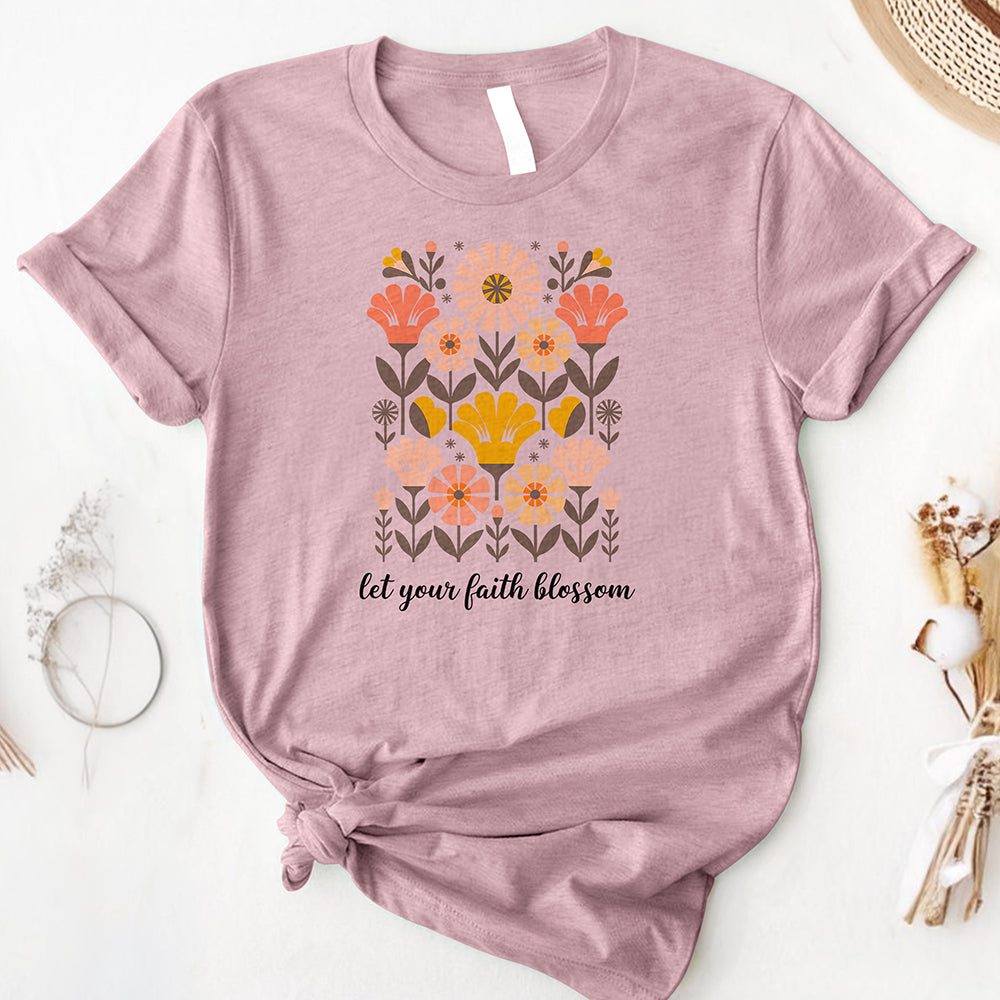 Let Your Faith Blossom Tee