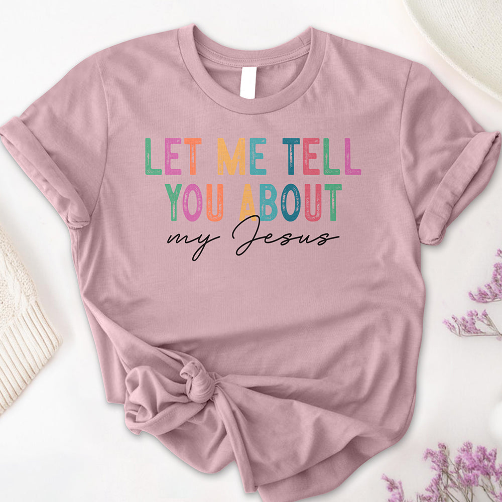 My Jesus Story Tee