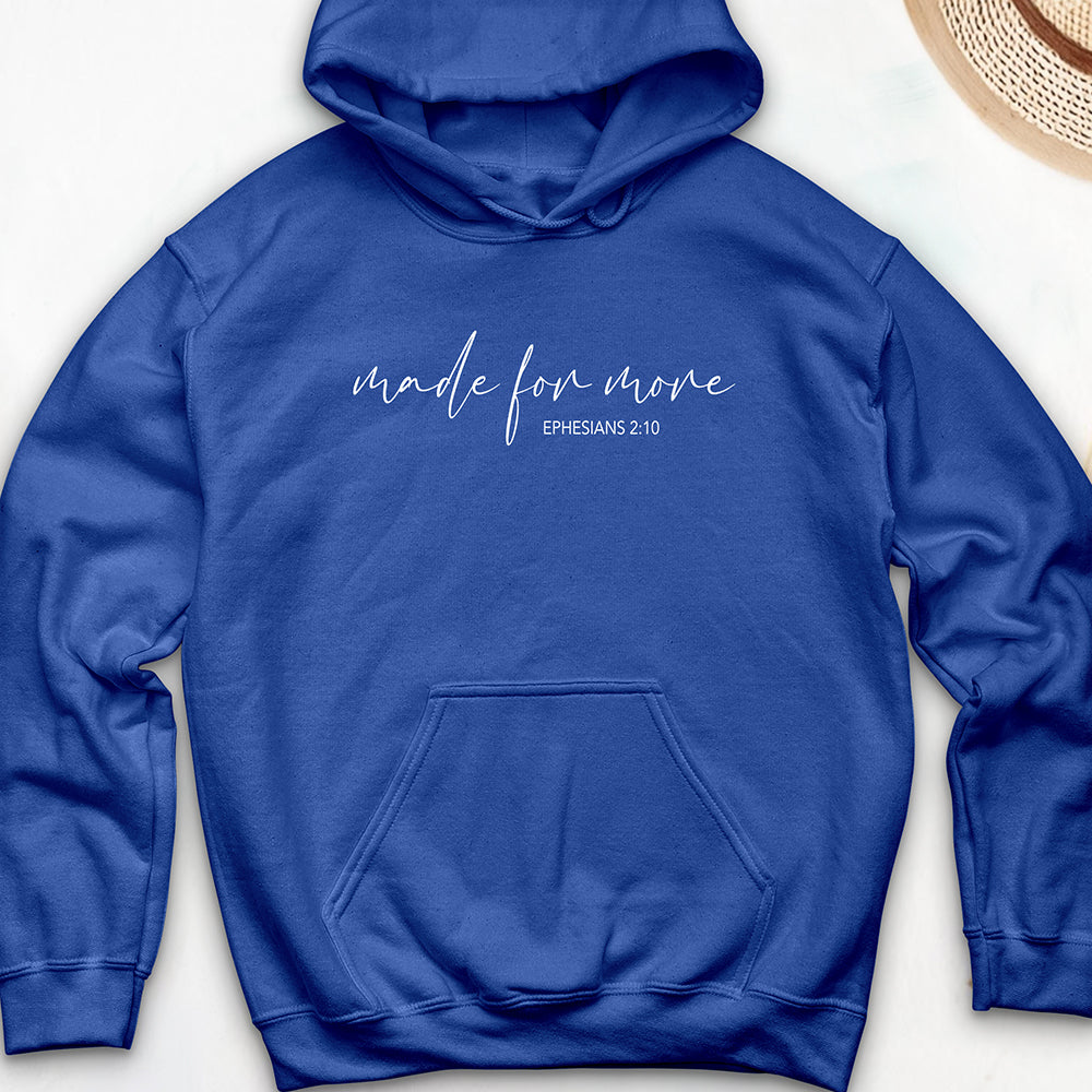 Made for More Hooded Sweatshirt