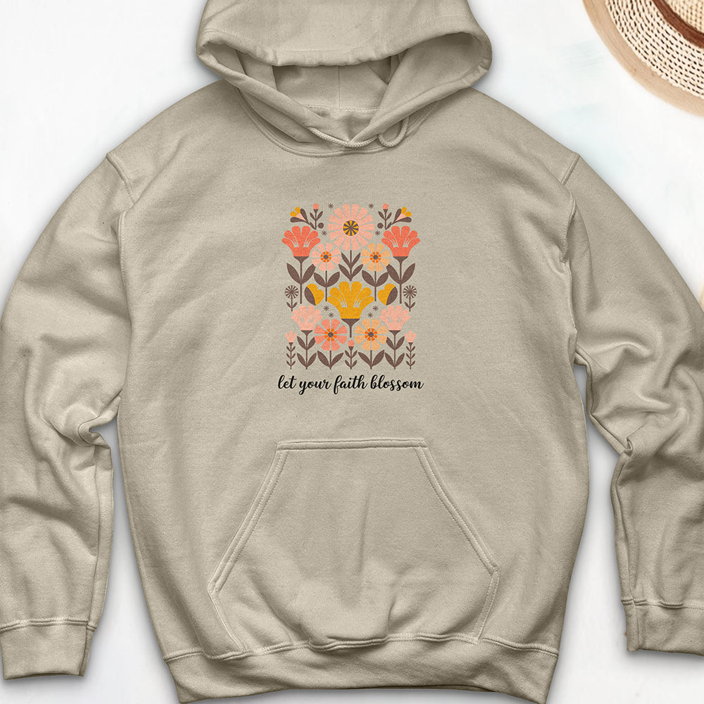 Let Your Faith Blossom Hooded Sweatshirt