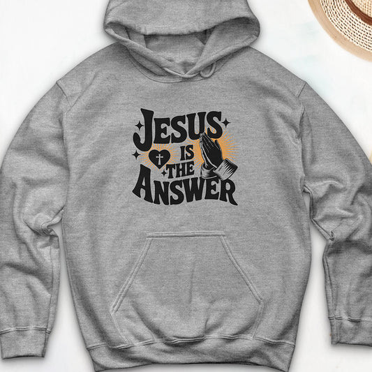 Jesus Is The Answer Hooded Sweatshirt