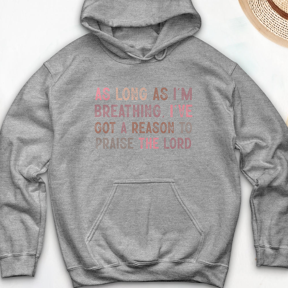 As Long as I’m Hooded Sweatshirt