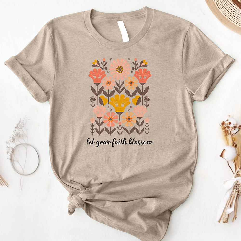 Let Your Faith Blossom Tee