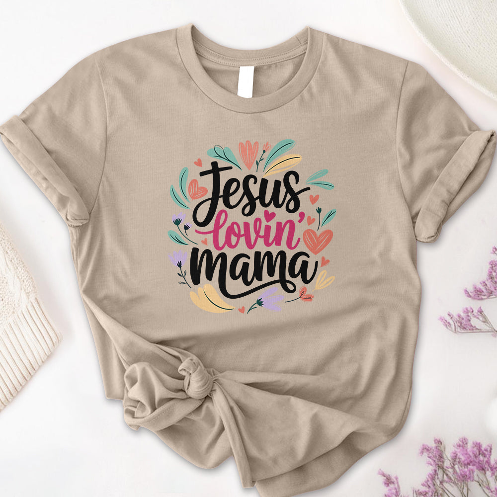 Jesus Loving Mom Tee
