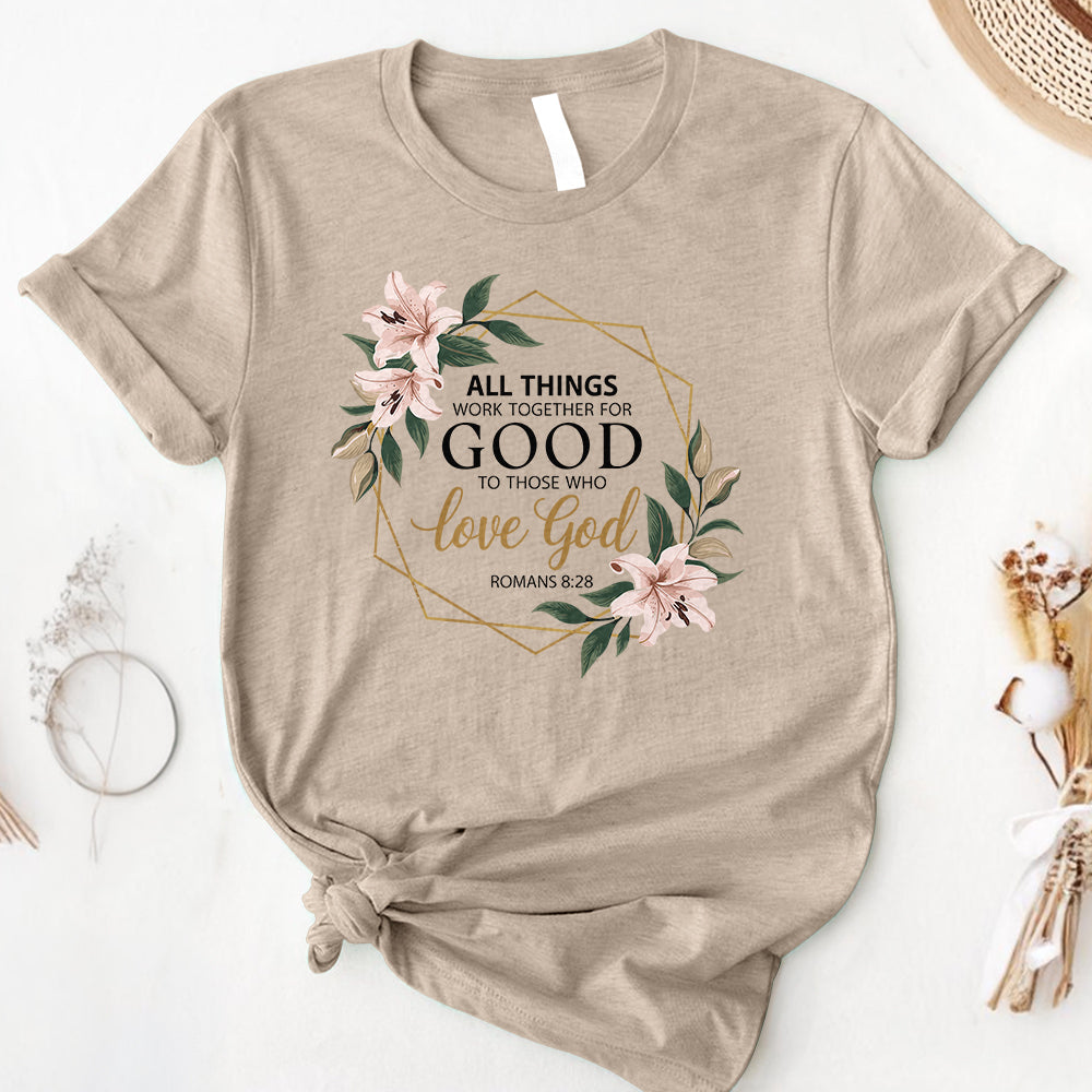 All things work together 2 Tee