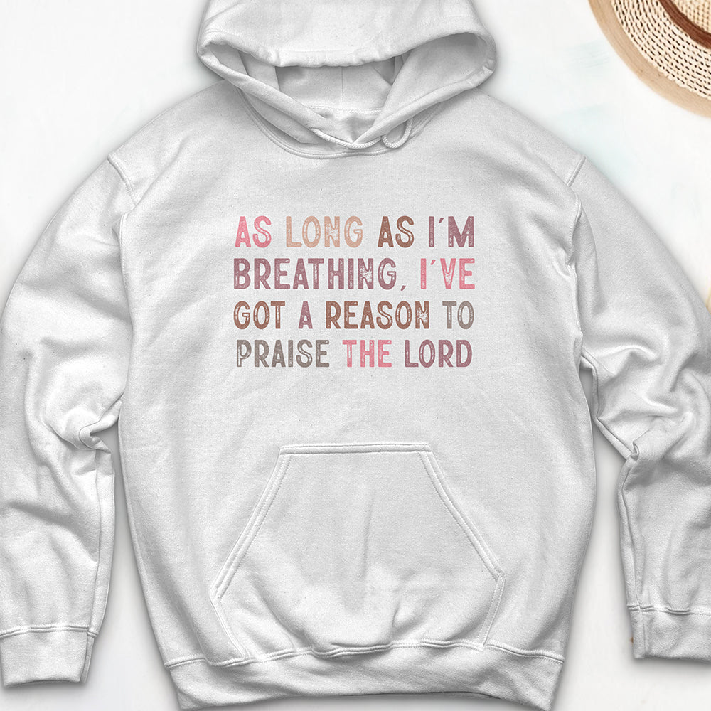 As Long as I’m Hooded Sweatshirt
