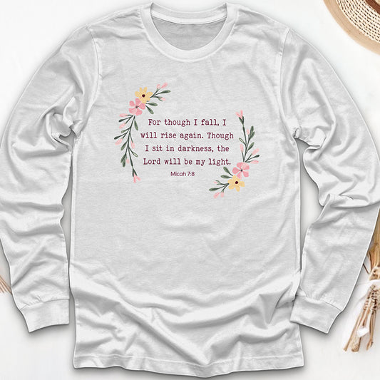 For Though I Fall Long Sleeve Tee