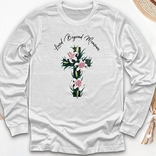 Loved Beyond Measure Long Sleeve Tee